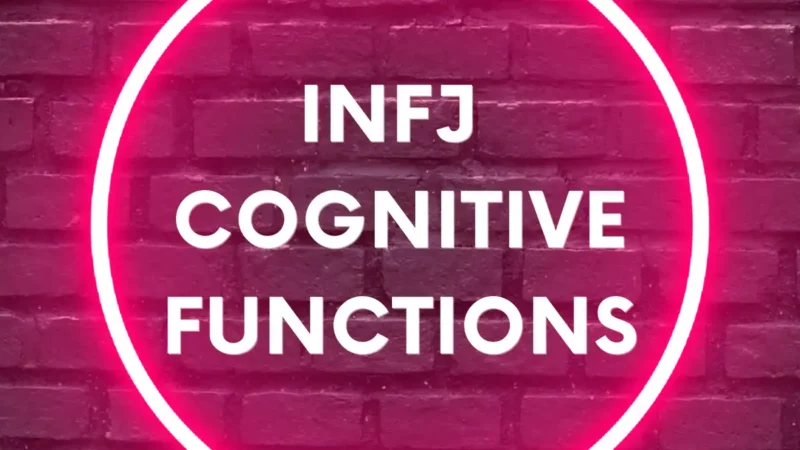 The 4 Perceiving INFJ Cognitive Functions: A Meaningful Comprehensive Understanding