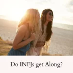 do_infjs_get_along