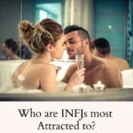 who_are_infjs_most_attracted_to