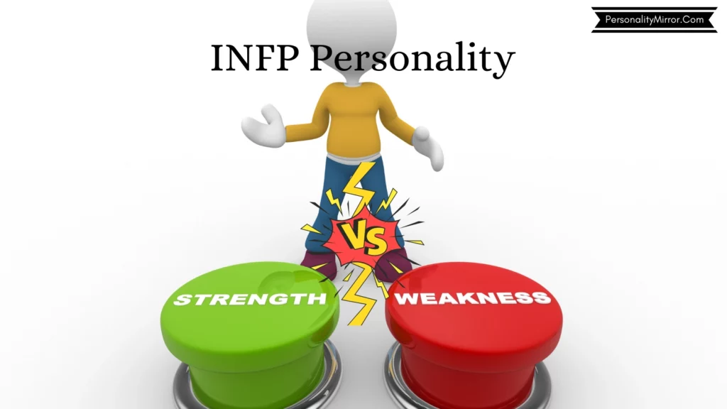 INFP-Strength-Vs-Weaknesses