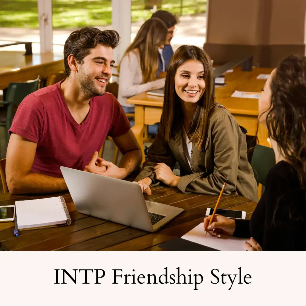 INTP_Personality_Type_ Friendship_Traits