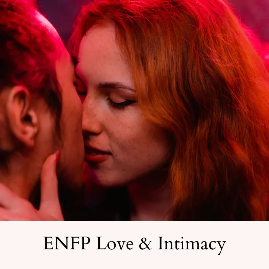 Love_And_intimacy_Enfp_personality_type Love_And_intimacy_Enfp_personality_type