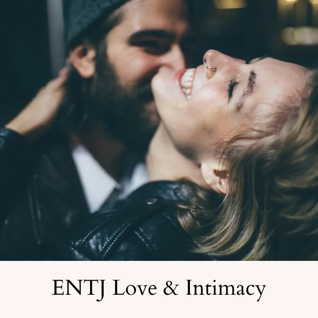 ENTJ_Personality_Type_Love_and_Intimacy_Traits