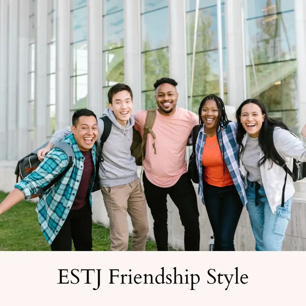 ESTJ_Personality_Type_Friendship_Traits