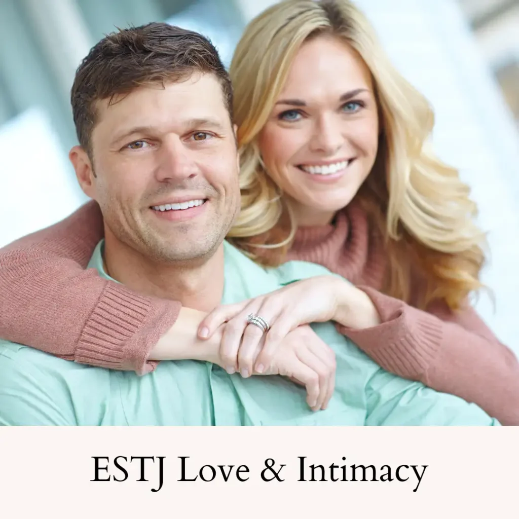 ESTJ_Personality_Type_Love_and_Intimacy_Traits