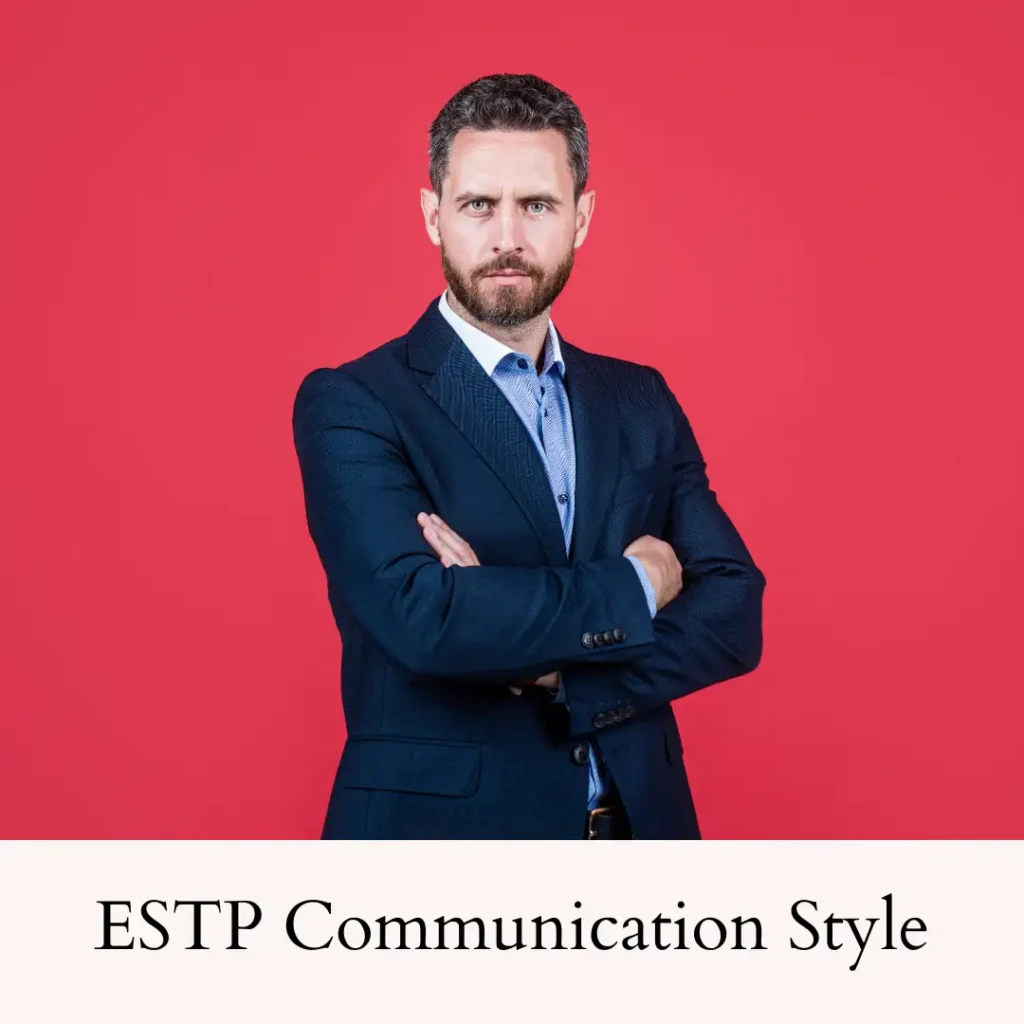 ESTP_Personality_Type_Communication_Traits