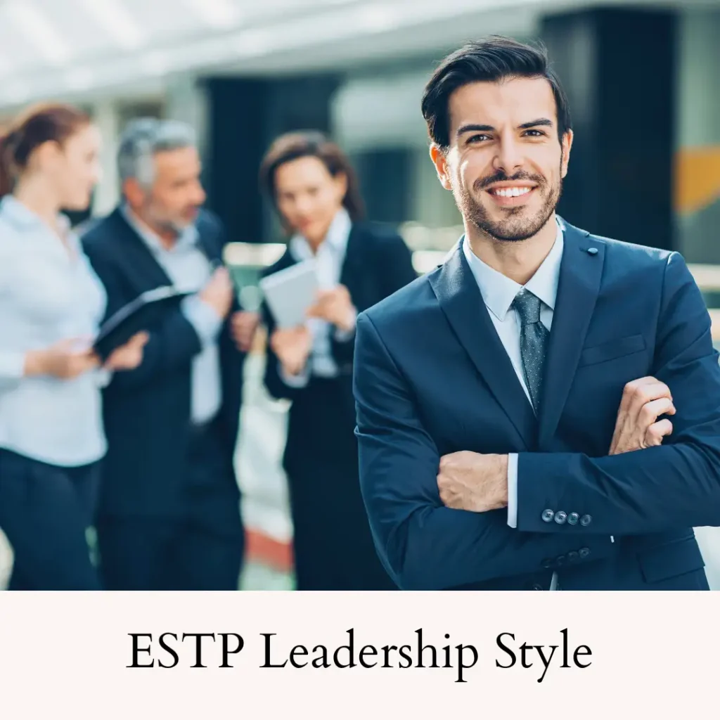 ESTP_Personality_Type_Leadership_Traits